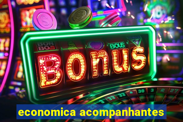 economica acompanhantes